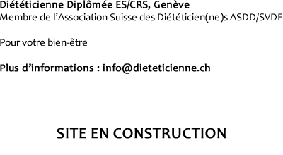 Diététicienne Diplômée - info@dieteticienne.ch